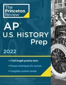 Image of Princeton Review AP U.S. History Prep, 2022 : Practice Tests + Complete Content Review + Strategies & Techniques