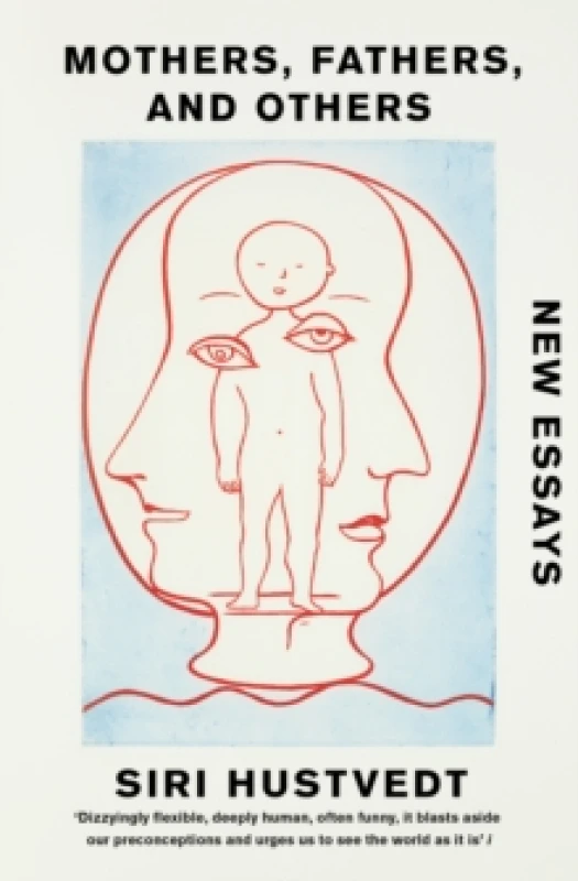 Image of Mothers, Fathers, and Others : Essays Paperback / softback