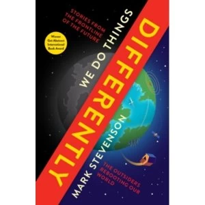 Image of We Do Things Differently : The Outsiders Rebooting Our World