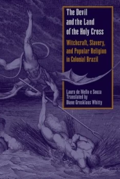 Image of The Devil and the Land of the Holy Cross Paperback