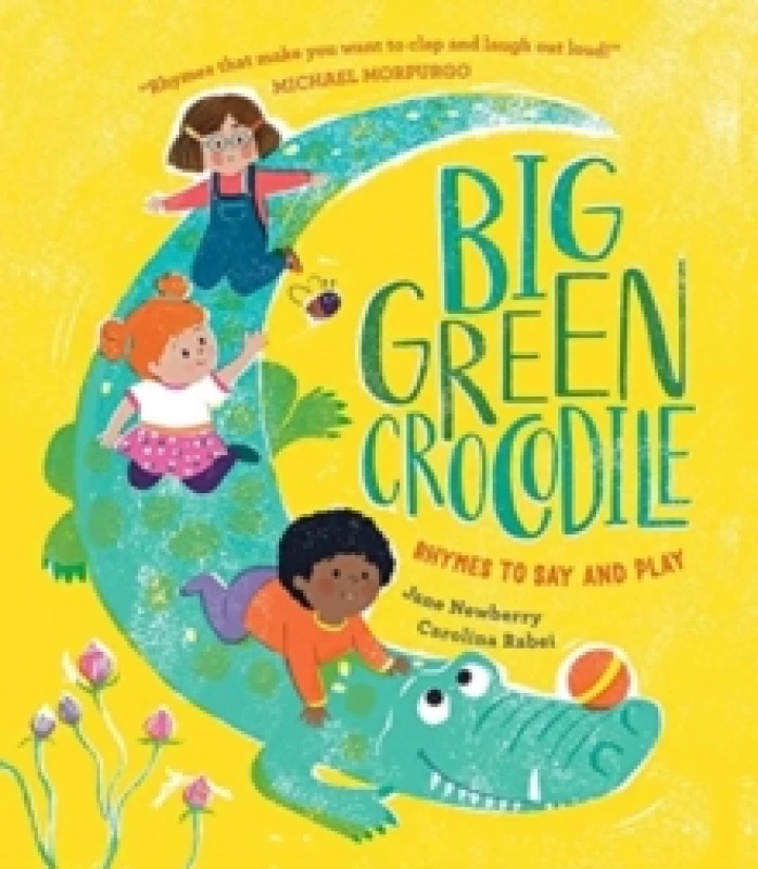 Image of Big Green Crocodile : Rhymes to Say and Play Paperback / softback