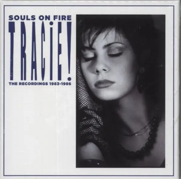 Image of Tracie Souls On Fire: Tracie The Recordings 1983-1986 2023 UK cd album box set CRCDBOX144