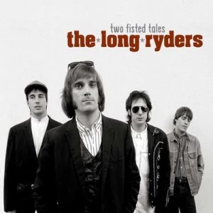 Image of Two Fisted Tales by The Long Ryders CD Album