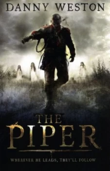 Image of The Piper by Danny Weston Paperback