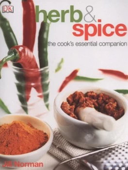 Image of Herb and Spice by Jill Norman and Dave King Paperback