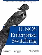 Image of junos enterprise switching a practical guide to junos switches and certific