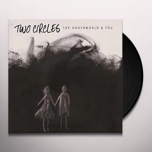 Image of Two Circles - The Underworld & You Vinyl