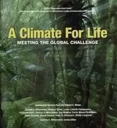 Image of climate for life meeting the global challenge by mittermeier r a totten m p