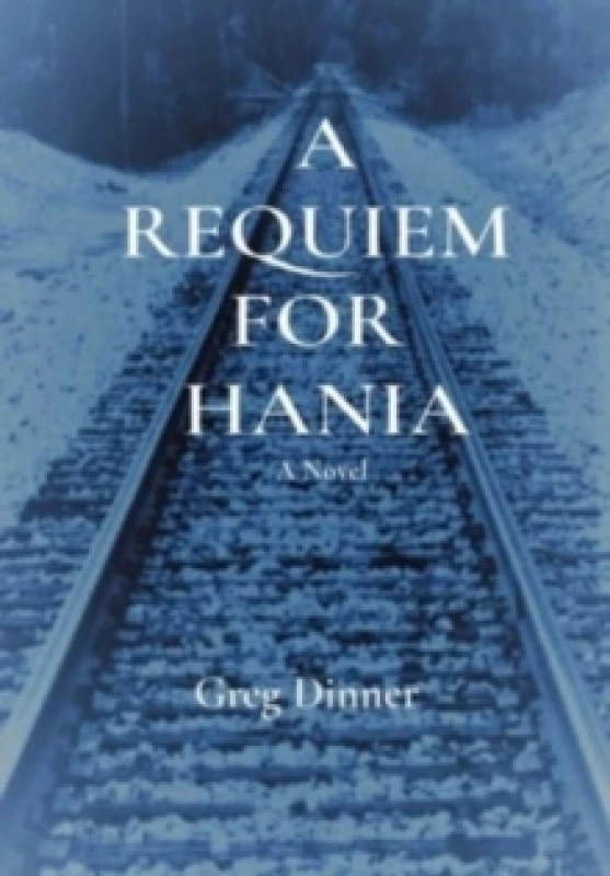 Image of A Requiem for Hania Hardback