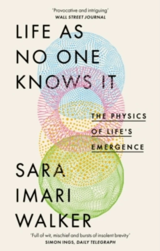 Image of Life as No One Knows It. Paperback. By Sara Imari Walker Books