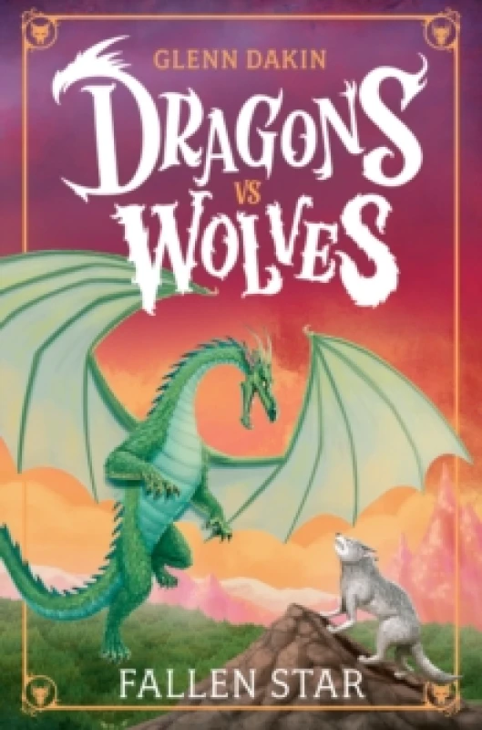 Image of Dragons Vs Wolves #1: Fallen Star Paperback / softback
