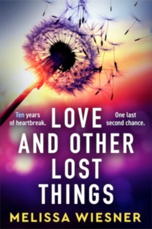 Image of Love and Other Lost Things : A totally heartbreaking page-turner Paperback / softback