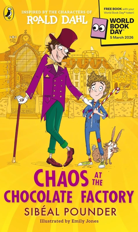 Image of Chaos at the Chocolate Factory by Roald Dahl and Sibeal Pounder - Ages 7-12 - Paperback Roald Dahl & Sibeal Pounder Books