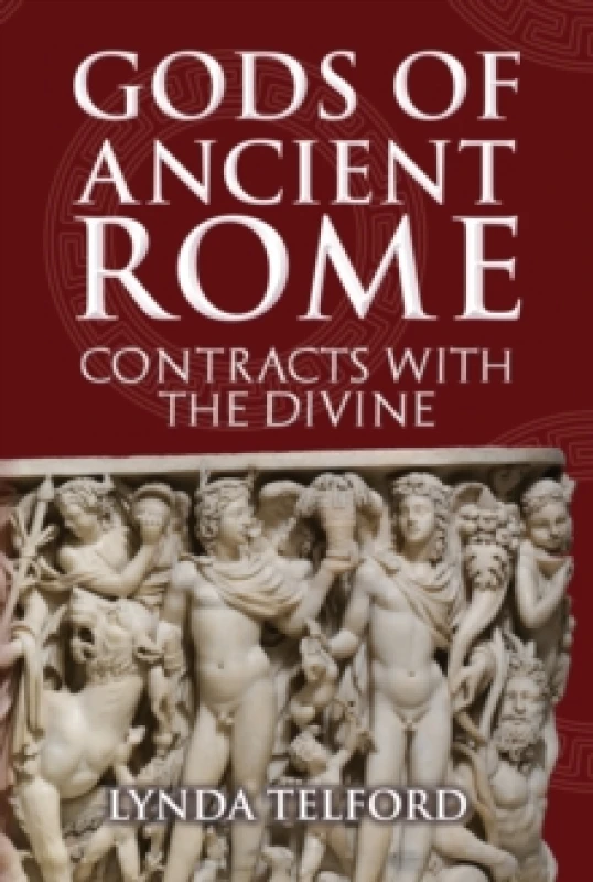Image of Gods of Ancient Rome : Contracts with the Divine Hardback