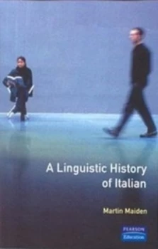 Image of A Linguistic History of Italian by Martin Maiden Paperback