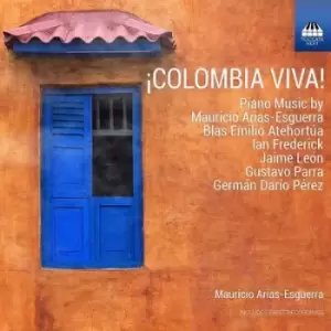 Image of ¡Colombia Viva Piano Music By Mauricio Arias-Esguerra/Blas Emilio Atehortua/ by Mauricio Arias-Esguerra CD Album