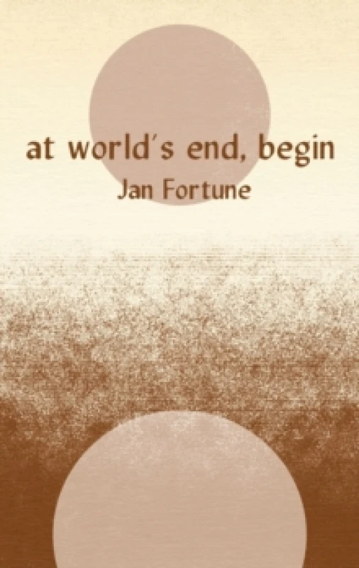 Image of At World's End, Begin Paperback / softback