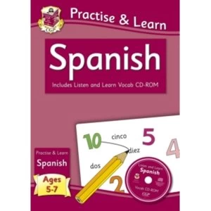 Image of New Curriculum Practise & Learn: Spanish for Ages 5-7 - with Vocab CD-ROM by CGP Books (Paperback, 2013)