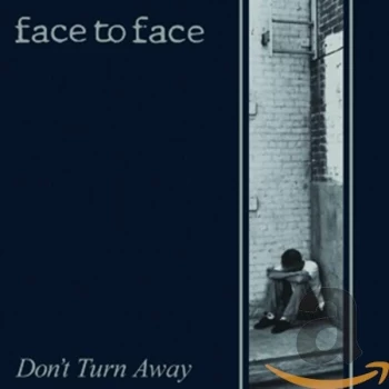 Image of Face to Face - Don't Turn Away CD
