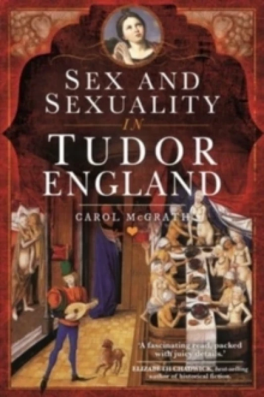 Image of Sex and Sexuality in Tudor England Hardback
