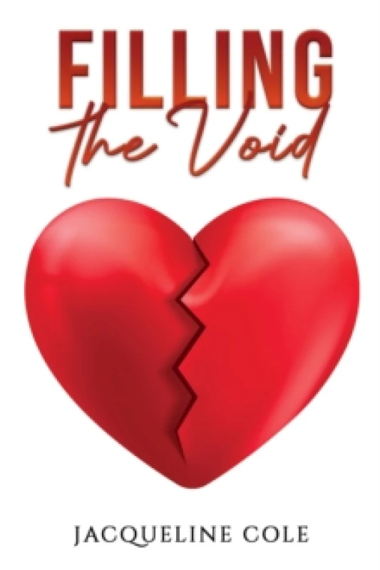 Image of Filling the Void. Paperback. By Jacqueline Cole Books