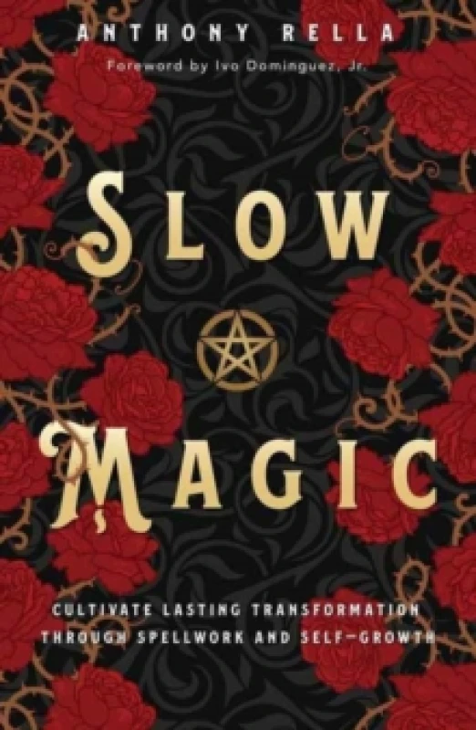 Image of Slow Magic. Paperback. By Anthony Rella Books