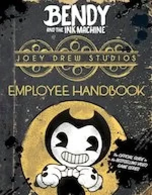 Image of Bendy and the Ink Machine: Joey Drew Studios Employee Handbook (Bendy and the Ink Machine)