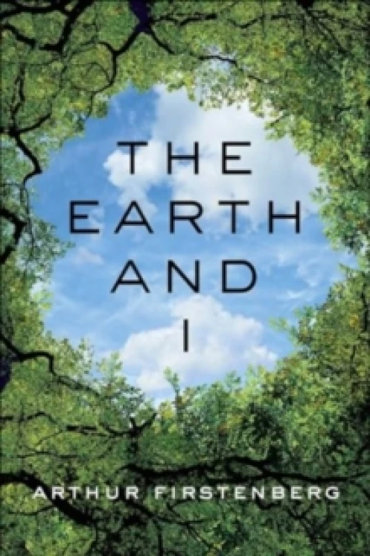 Image of The Earth and I Hardback