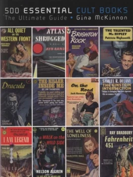 Image of 500 Essential Cult Books by Gina Mckinnon Paperback