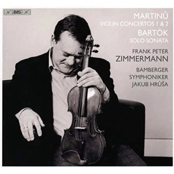 Image of Frank Peter Zimmermann - Martinu: Violin Concertos 1 & 2/Bart&oacute;k: Solo Sonata CD