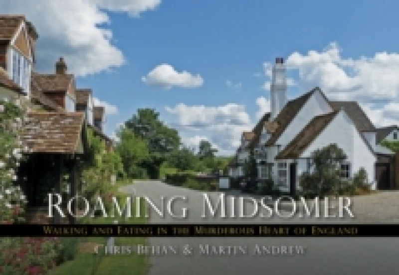 Image of roaming midsomer walking and eating in the murderous heart of england 9780750955874