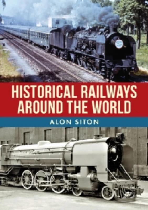 Image of Historical Railways Around the World Paperback / softback