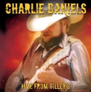 Image of Live from Gilleys by Charlie Daniels CD Album