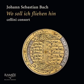 Image of Cellini Consort - Johann Sebastian Bach: Wo Soll Ich Fliehen Hin CD