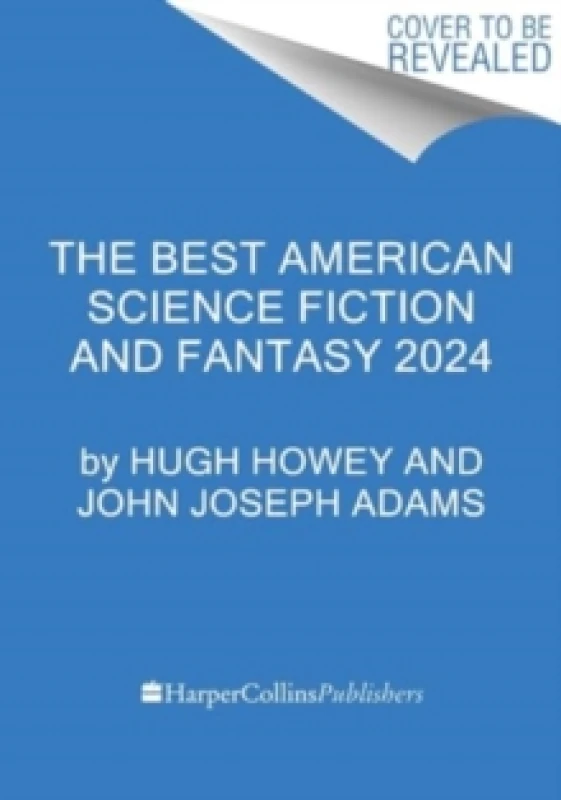 Image of The Best American Science Fiction and Fantasy 2024. Paperback. By Hugh Howey, John Joseph Adams Books
