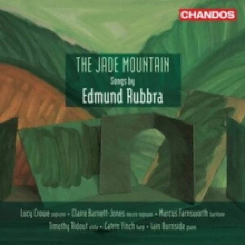 Image of The Jade Mountain: Songs By Edmund Rubbra CD / Album