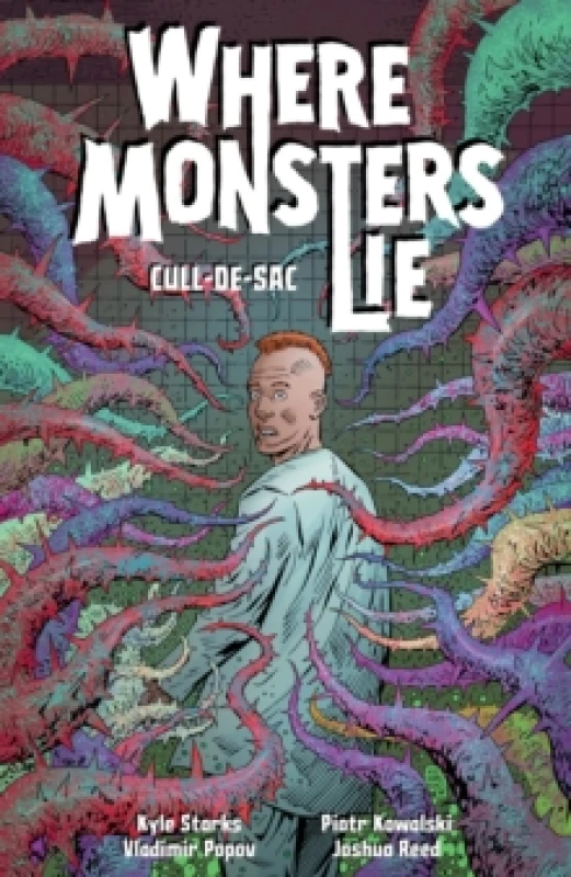 Image of Where Monsters Lie Volume 2: CULL-DE-SAC Paperback / softback