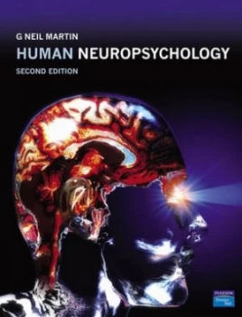 Image of Human Neuropsychology by G. Neil Martin Paperback