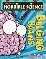 Image of Horrible Science: Bulging Brains
