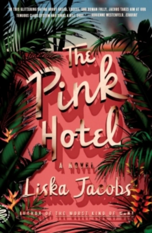 Image of The Pink Hotel. Paperback. By Liska Jacobs Books