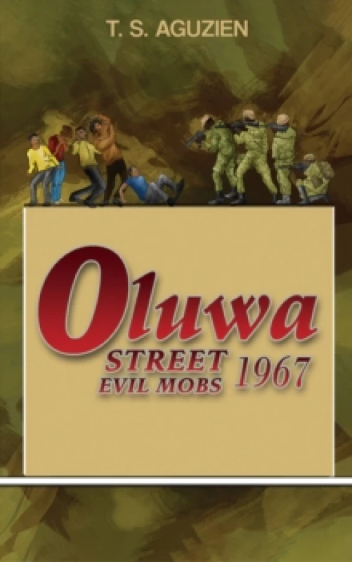 Image of Oluwa Street Evil Mobs 1967 Paperback / softback