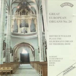 Image of Dietrich Wagler Plays the Silbermann Organ of Freiberg Dom by Dietrich Wagler CD Album
