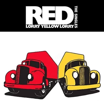 Image of Red Lorry Yellow Lorry - The Singles Vinyl