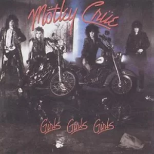 Image of Girls Girls Girls by Motley Crue CD Album