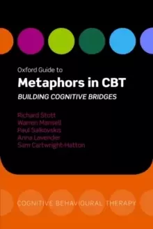 Image of Oxford Guide to Metaphors in CBT : Building Cognitive Bridges
