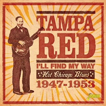 Image of Tampa Red - I'll Find My Way CD