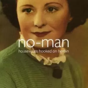 Image of No-Man - Housewives Hooked On Heroin CD Album - Used