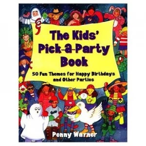 Image of The Kids Pick-A-Party Book Paperback