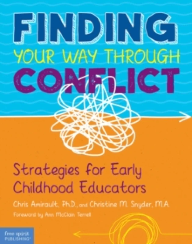 Image of Finding Your Way Through Conflict : Strategies for Early Childhood Educators Paperback / softback