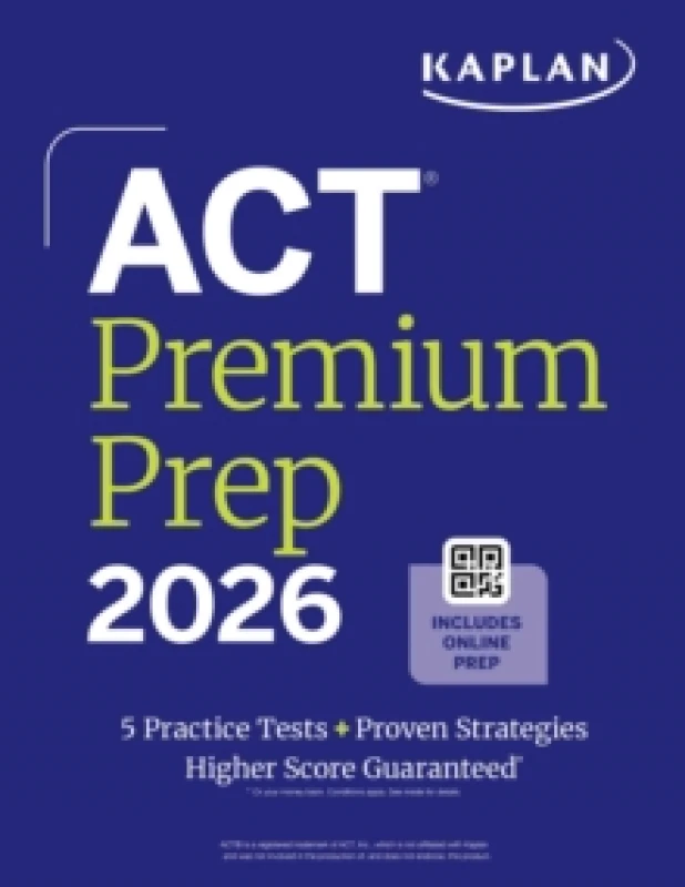 Image of Act Premium Prep 2026: Includes 5 Full Length Practice Tests, 100s of Practice Questions + 1 Year Access to Online Quizzes and Video Instruction Paper